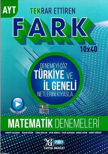 Yayın Denizi YKS AYT Matematik Tekrar Ettiren Fark 10x40 Deneme Video Çözümlü Yayın Denizi Yayınları