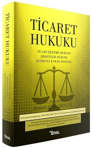 Temsil Ticaret Hukuku - Mustafa Ahmet Şengel Temsil Yayınları