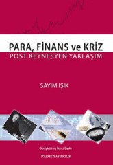 Palme Para, Finans ve Kriz - Sayım Işık Palme Akademik Yayınları