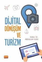 Nobel Dijital Dönüşüm ve Turizm - Abdullah Ülkü Nobel Bilimsel Eserler