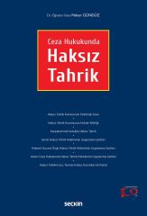 Seçkin Ceza Hukukunda Haksız Tahrik - Hakan Gündüz Seçkin Yayınları