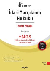 Seçkin 2025 THEMİS HMGS İdari Yargılama Hukuku Soru Kitabı 3. Baskı - Ümit Kaymak Seçkin Yayınları