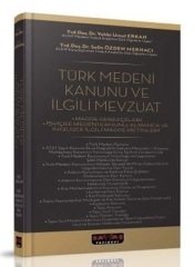 Savaş Türk Medeni Kanunu ve İlgili Kanunlar Erkan Merhacı Savaş Yayınları