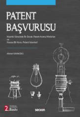 Seçkin Patent Başvurusu 2. Baskı - Ahmet Kayakökü Seçkin Yayınları