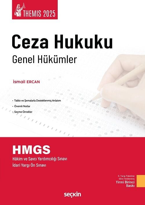 Seçkin 2025 THEMİS HMGS Ceza Hukuku Genel Hükümler Konu Kitabı 21. Baskı - İsmail Ercan Seçkin Yayınları