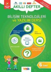 Yetsis 6. Sınıf Bilişim Teknolojileri ve Yazılım Dersi Akıllı Defter Yetsis Yayınları