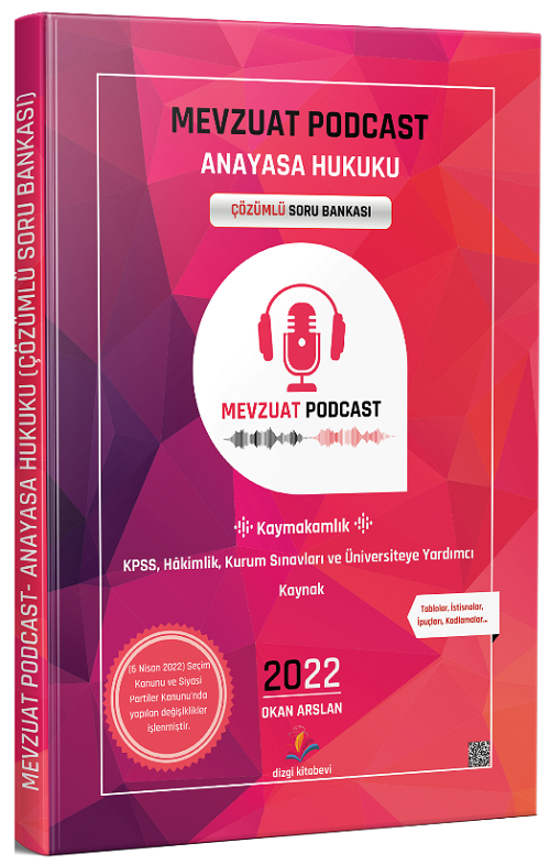 Dizgi Kitap 2022 Kaymakamlık Hakimlik Mevzuat Podcast Anayasa Hukuku Soru Bankası Çözümlü - Okan Arslan Dizgi Kitap