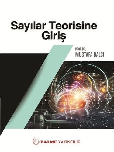 Palme Sayılar Teorisine Giriş - Mustafa Balcı Palme Akademik Yayınları