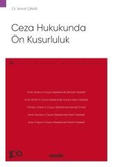 Seçkin Ceza Hukukunda Ön Kusurluluk - İsmail Çınar Seçkin Yayınları