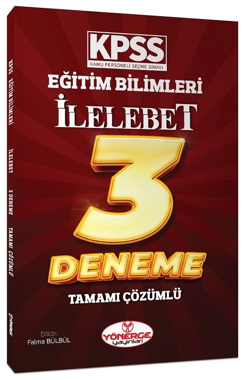 Yönerge KPSS Eğitim Bilimleri İlelebet 3 Deneme Çözümlü Yönerge Yayınları