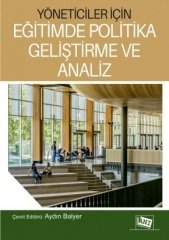 Anı Yayıncılık Yöneticiler İçin Eğitimde Politika Geliştirme ve Analiz - Nicola A. Alexander Anı Yayıncılık