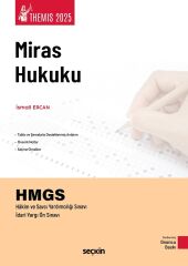 Seçkin 2025 THEMİS HMGS Miras Hukuku Konu Kitabı 10. Baskı - İsmail Ercan Seçkin Yayınları