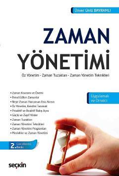 Seçkin Zaman Yönetimi - Ünver Ünlü Bayramlı Seçkin Yayınları