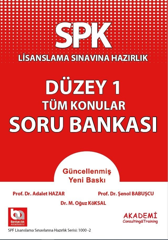 Akademi SPK Düzey-1 Tüm Konular Soru Bankası Akademi Consulting Yayınları