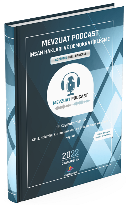 Dizgi Kitap 2022 Kaymakamlık Hakimlik Mevzuat Podcast İnsan Hakları ve Demokratikleşme Soru Bankası Çözümlü - Okan Arslan Dizgi Kitap