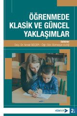 Vizetek Öğrenmede Klasik ve Güncel Yaklaşımlar - İsmail Seçer, Sümeyye Ulaş Vizetek Yayıncılık