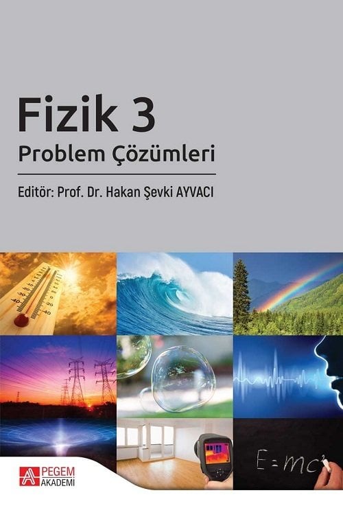 Pegem Fizik 3 Problem Çözümleri - Hakan Şevki Ayvacı Pegem Akademi Yayınları