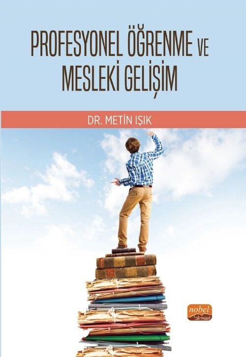 Nobel Profesyonel Öğrenme ve Mesleki Gelişim - Metin Işık Nobel Bilimsel Eserler