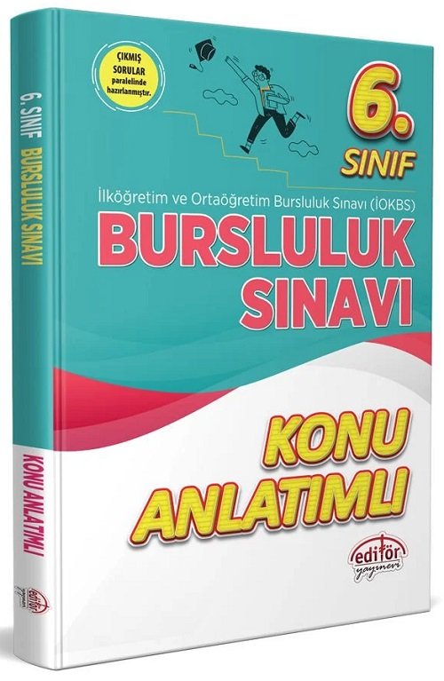 Editör 6. Sınıf Bursluluk Sınavı Konu Anlatımlı Editör Yayınları