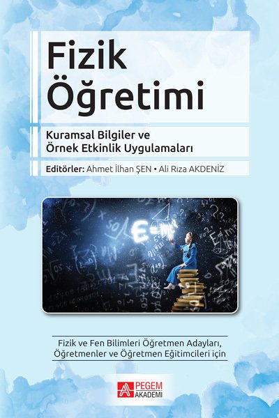 Pegem Fizik Öğretimi - Ahmet İlhan Şen, Ali Rıza Akdeniz Pegem Akademi Yayınları