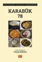 Nobel Karabük 78, Bıldır Senelerin Yemek Kültürü - Güldane Yazıcı Erdoğdu Nobel Bilimsel Eserler