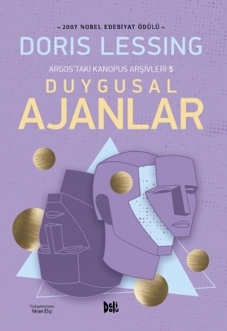 Argos'taki Kanopus Arşivleri-5 Duygusal Ajanlar - Doris Lessing Delidolu Yayınları