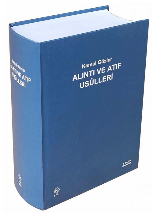 Ekin Alıntı ve Atıf Usulleri - Kemal Gözler Ekin Yayınları