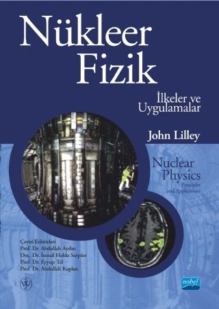 Nobel Nükleer Fizik - Abdullah Aydın Nobel Akademi Yayınları