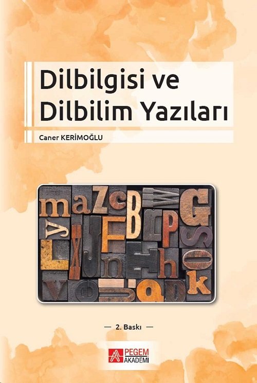 Pegem Dil Bilgisi ve Dilbilim Yazıları Caner Kerimoğlu Pegem Akademi Yayınları