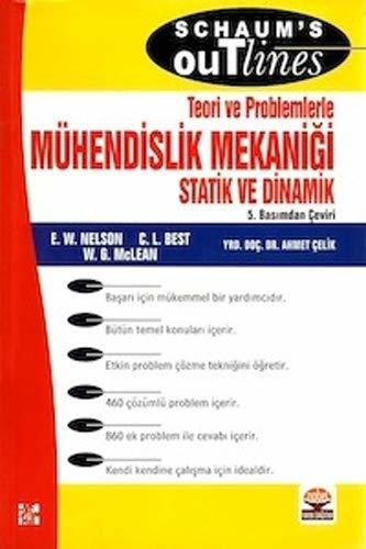 Nobel Teori ve Problemlerle Mühendislik Mekaniği Statik ve Dinamik - Ahmet Çelik Nobel Akademi Yayınları