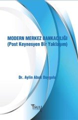 İmaj Modern Merkez Bankacılığı (Post Keynesyen Bir Yaklaşım) - Aylin Abuk Duygulu İmaj Yayınları