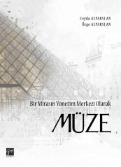 Gazi Kitabevi Bir Mirasın Yönetim Merkezi Olarak Müze - Ceyda Alparslan, Özge Alparslan Gazi Kitabevi