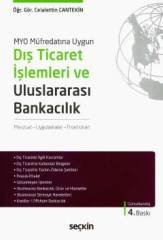 Seçkin Dış Ticaret İşlemleri ve Uluslararası Bankacılık - Celalettin Cantekin Seçkin Yayınları