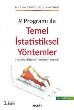 Seçkin Temel İstatistiksel Yöntemler - Öniz Toktamış, Semra Türkan Seçkin Yayınları