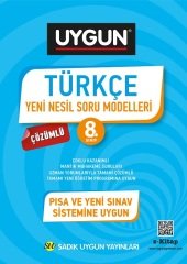 Sadık Uygun 8. Sınıf Türkçe Yeni Nesil Soru Modelleri Çözümlü Sadık Uygun Yayınları