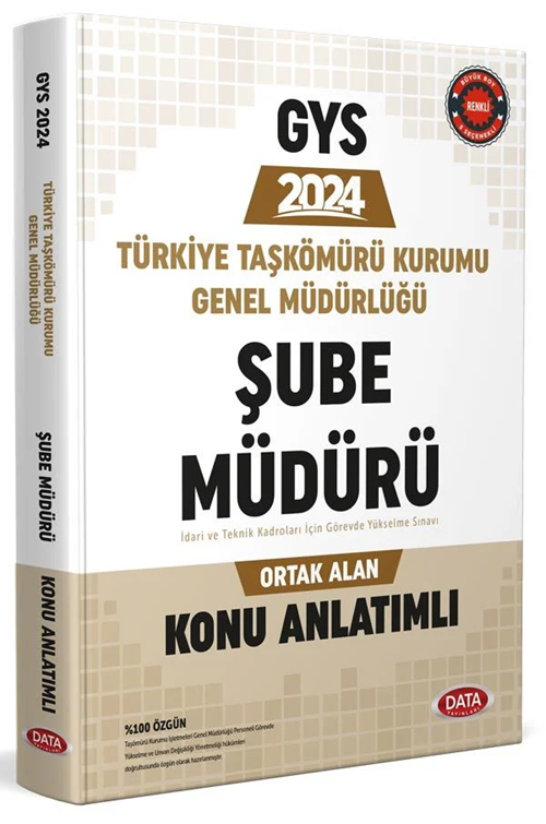 Data 2024 GYS Türkiye Taşkömürü Kurumu Genel Müdürlüğü Şube Müdürü Ortak Alan Konu Anlatımlı Görevde Yükselme Data Yayınları