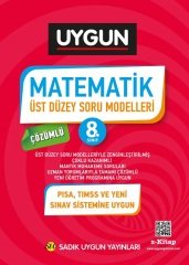 Sadık Uygun 8. Sınıf Matematik Üst Düzey Soru Modelleri Çözümlü Sadık Uygun Yayınları