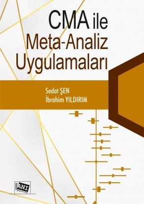 Anı Yayıncılık Cma İle Meta Analiz Uygulamaları -  Sedat Şen, İbrahim Yıldırım Anı Yayıncılık