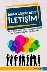 Vizetek İnsan İlişkileri ve İletişim - Fatma Çalışandemir, Özlem Tagay Vizetek Yayıncılık