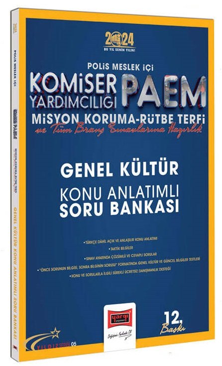 Yargı 2024 Polis Meslek İçi Komiser Yardımcılığı PAEM Misyon Koruma Rütbe Terfi Genel Kültür Yıldız Serisi Konu Anlatımlı Soru Bankası 12. Baskı Yargı Yayınları