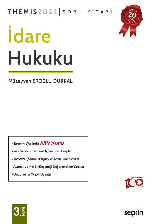 Seçkin 2023 THEMİS İdare Hukuku Soru Kitabı Çözümlü 3. Baskı - Müzeyyen Eroğlu Durkal Seçkin Yayınları