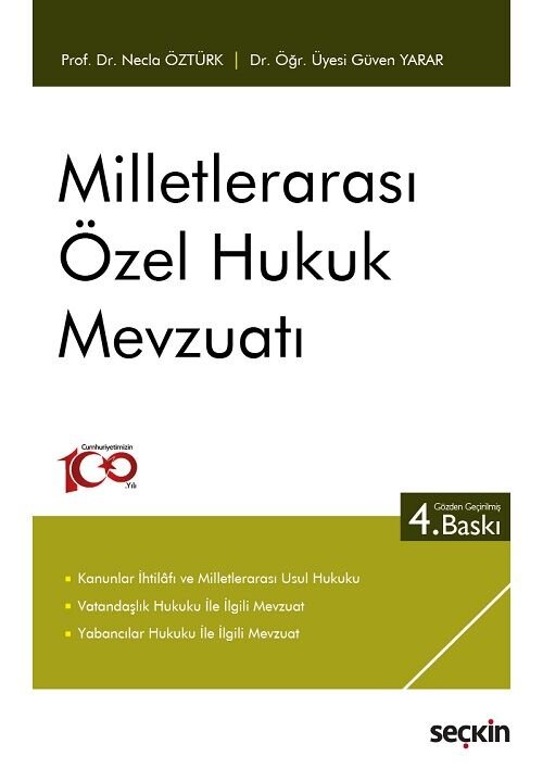 Seçkin Milletlerarası Özel Hukuk Mevzuatı 4. Baskı - Necla Öztürk, Güven Yarar Seçkin Yayınları