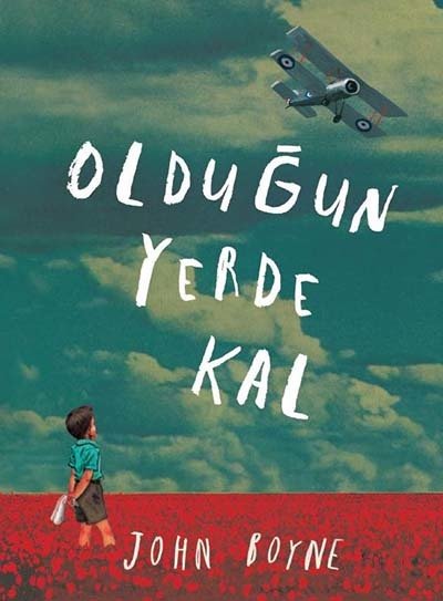 Olduğun Yerde Kal - John Boyne Tudem Yayınları