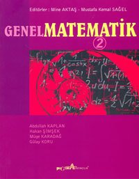 Pegem Genel Matematik 2 - Mine Aktaş, Mustafa Kemal Sağel Pegem Akademi Yayınları