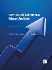 Gazi Kitabevi İstatistiksel Tekniklerle Güncel Analizler - Fatma Feyza Gündüz Gazi Kitabevi