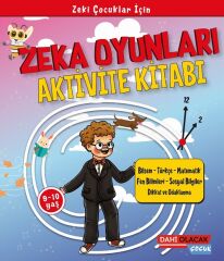 Zeka Oyunları 9-10 Yaş Aktivite Kitabı Dahi Olacak Çocuk