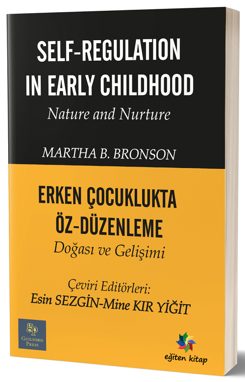 Eğiten Kitap Erken Çocuklukta Öz Düzenleme - Esin Sezgin, Mine Kır Yiğit Eğiten Kitap