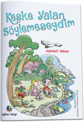 Keşke Yalan Söylemeseydim - Mahmut Yılmaz Eğiten Kitap