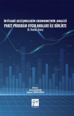 Gazi Kitabevi İktisadi Gelişmelerin Ekonometrik Analizi Paket Program Uygulamaları İle Birlikte - Erkan Ağaslan, Yağmur Tokatoğlu Gazi Kitabevi