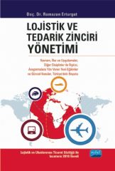 Nobel Lojistik ve Tedarik Zinciri Yönetimi - Ramazan Erturgut Nobel Akademi Yayınları